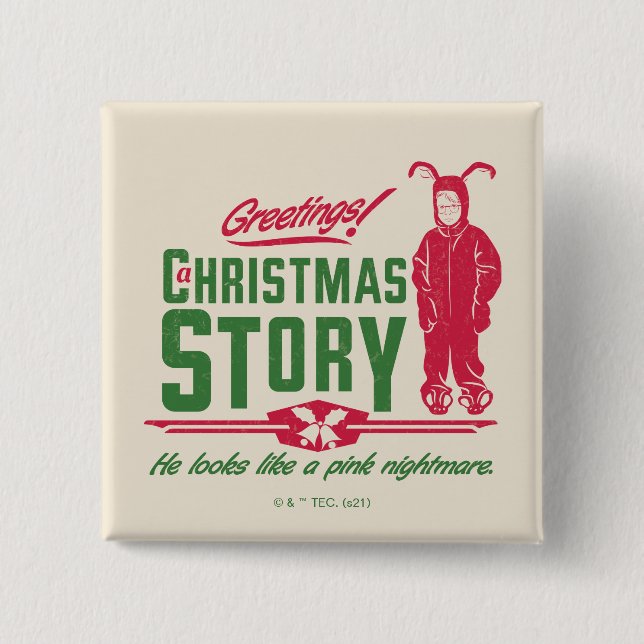 A Christmas Story | He Looks Like a Pink Nightmare 2 Inch Square Button (Front)