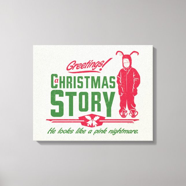 A Christmas Story | He Looks Like a Pink Nightmare Canvas Print (Front)