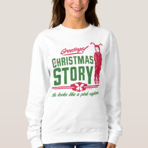A Christmas Story He Looks Like a Pink Nightmare Sweatshirt