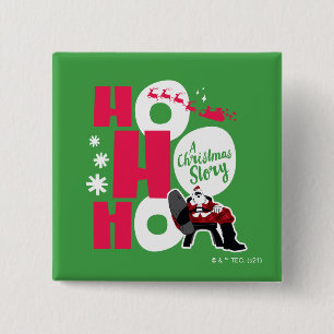 A Christmas Story   Ho Ho Ho 2 Inch Square Button