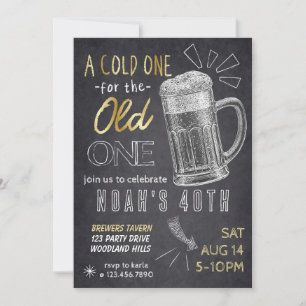 A cold one for the OLD one, Cheers and Beers Invitation