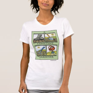 A Constant Gardener T-Shirt