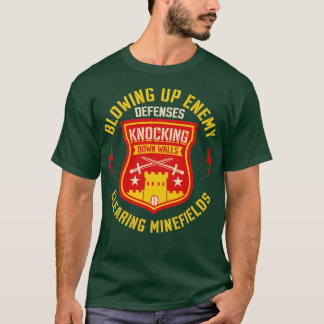A Cool Veteran Military And Combat Engineer Gifts T-Shirt
