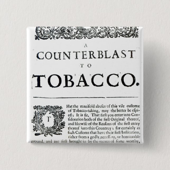 A Counterblast to Tobacco 2 Inch Square Button (Front)