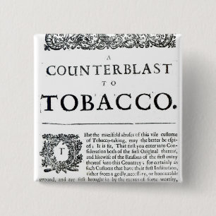 A Counterblast to Tobacco 2 Inch Square Button