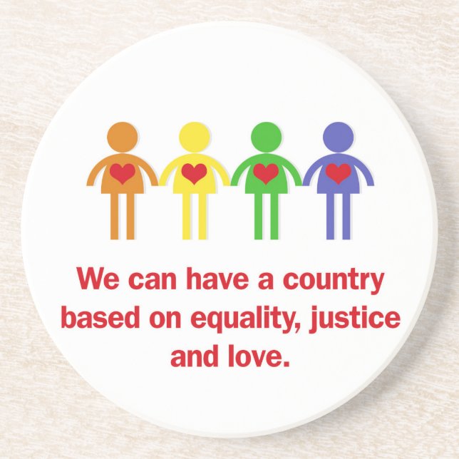 A Country Based on Equality, Justice and Love Coaster (Front)