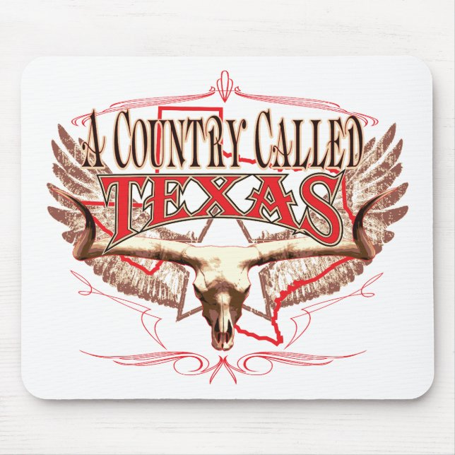 A Country Called Texas Mouse Pad (Front)