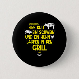 A Cow, A Pig And A Chicken Run Into The Grill - Bb 2 Inch Round Button