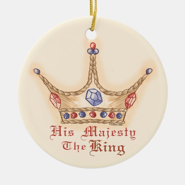 A Crown His Majesty King Ceramic Ornament (Front)