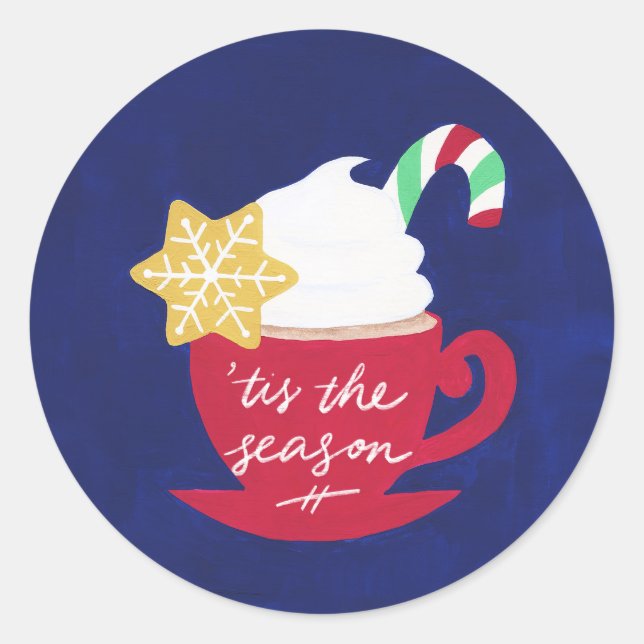 A Cup of 'Tis The Season Classic Round Sticker (Front)