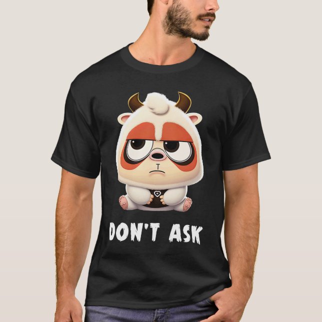 A Cute Little Teddy Bear with Horns Saying Don't A T-Shirt (Front)