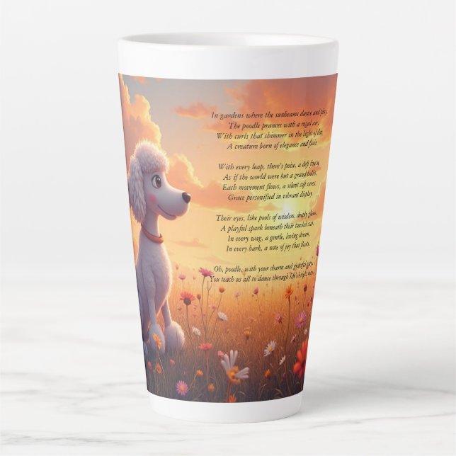 A Cute White Poodle and Poem Latte Mug (Front)