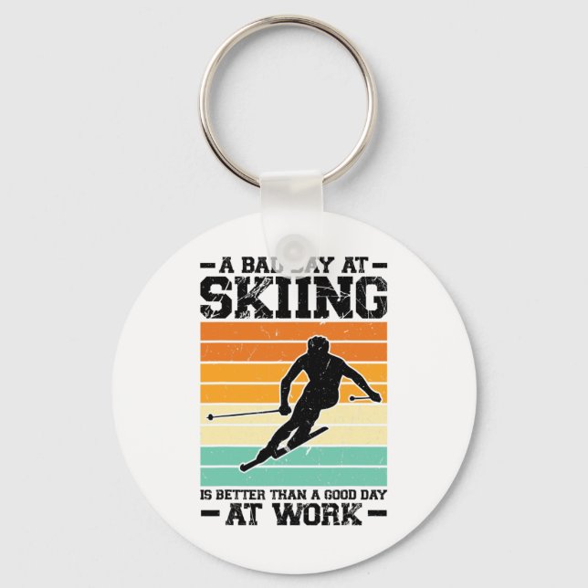 A D Day At Skiing Is Better Sport  Keychain (Front)