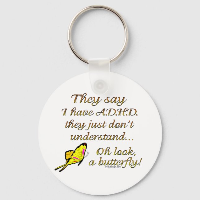 A.D.H.D. Butterfly Humour Keychain (Front)