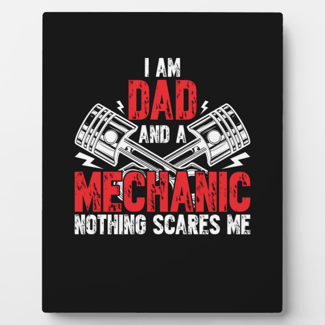 A Dad And A Mechanic Plaque (Front)
