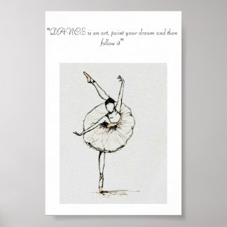 A dance picture with a dance quote poster