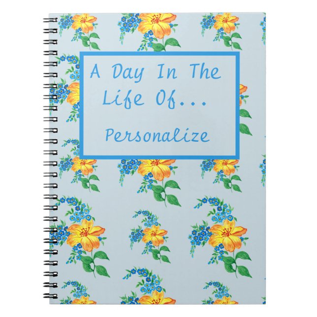 A Day In The Life Of Personalized Daily Journal  (Front)