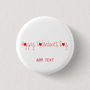 A day of love and all who love 1 inch round button