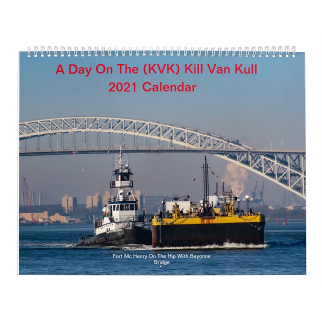 A Day On The (KVK) Kill Van Kull-- 2021 Calendar (Cover)