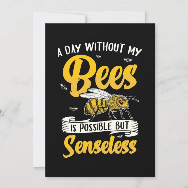 A Day Without My Bees Invitation (Front)