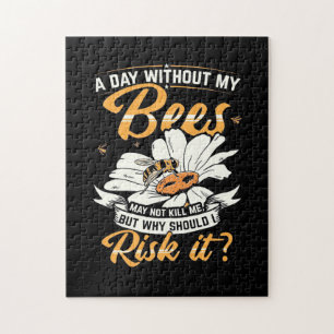 A Day Without My Bees Jigsaw Puzzle