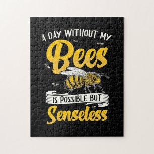 A Day Without My Bees Jigsaw Puzzle