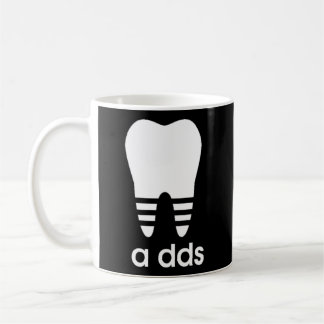 A Dds Dentist Dental Student Humour Graduation Coffee Mug