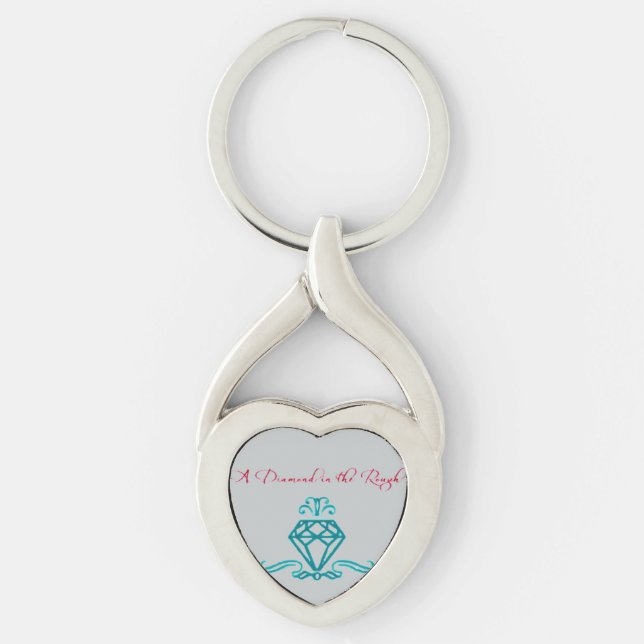 A Diamond in the Rough Metal Keychain (Front)