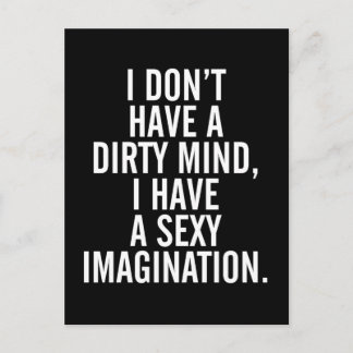 A Dirty Mind Funny Quote Postcard