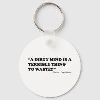 A Dirty Mind Is A Terrible Thing To Waste