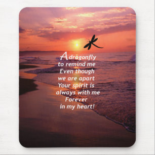 A Dragonfly to Remind Me Mouse Pad