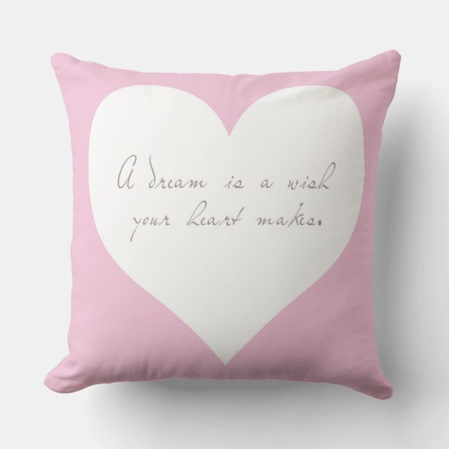 A Dream is a Wish Pillow (Front)