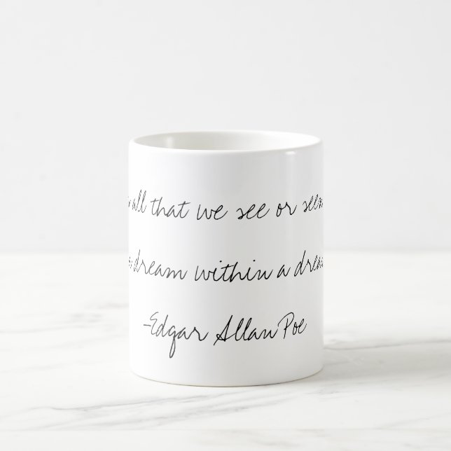 "A Dream Within a Dream" Quote Mug (Center)