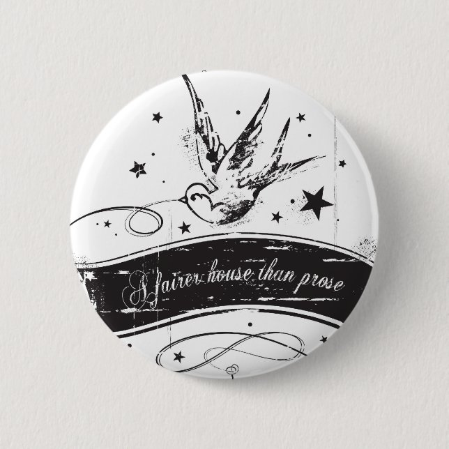 "A fairer house than prose" 2 Inch Round Button (Front)
