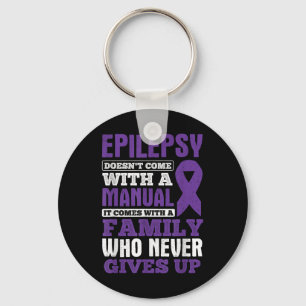 A Family Who Never Gives Up Epilepsy Awareness Keychain
