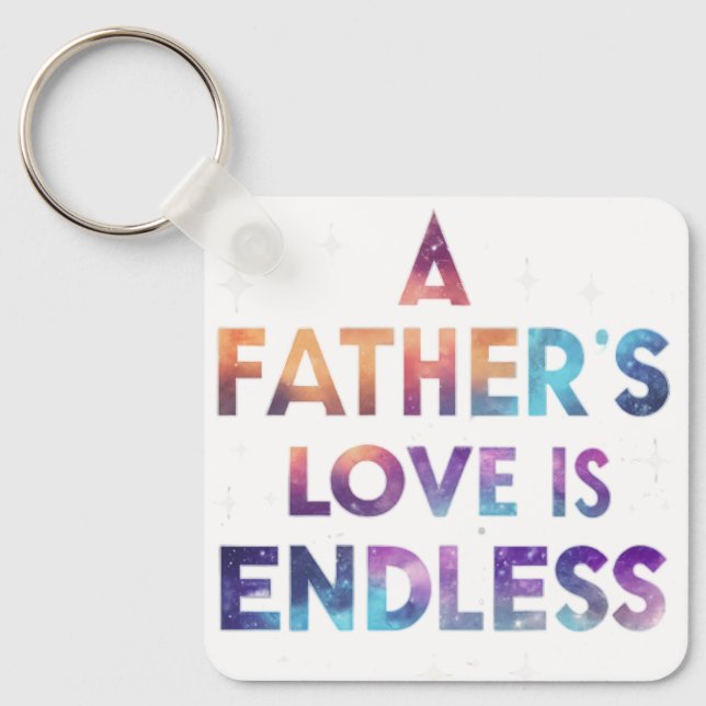 A Father’s Endless Love Keychain (Front)