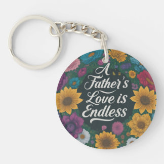 A Father’s Love is Endless Keychain