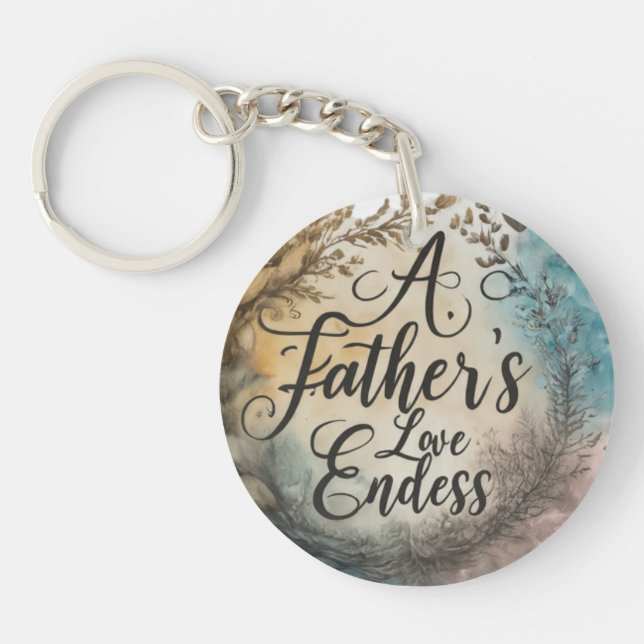A Father’s Love is Endless Keychain (Front)