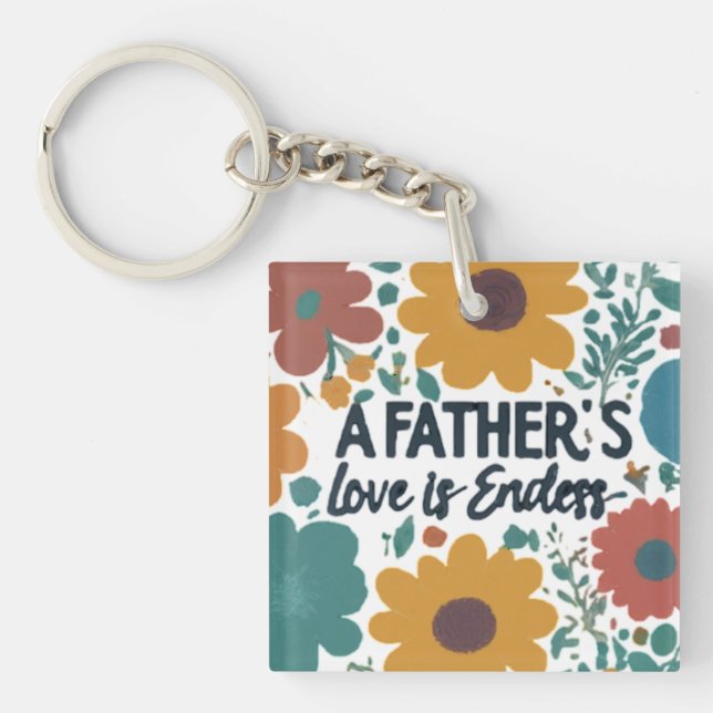 A Father’s Love is Endless Keychain (Front)