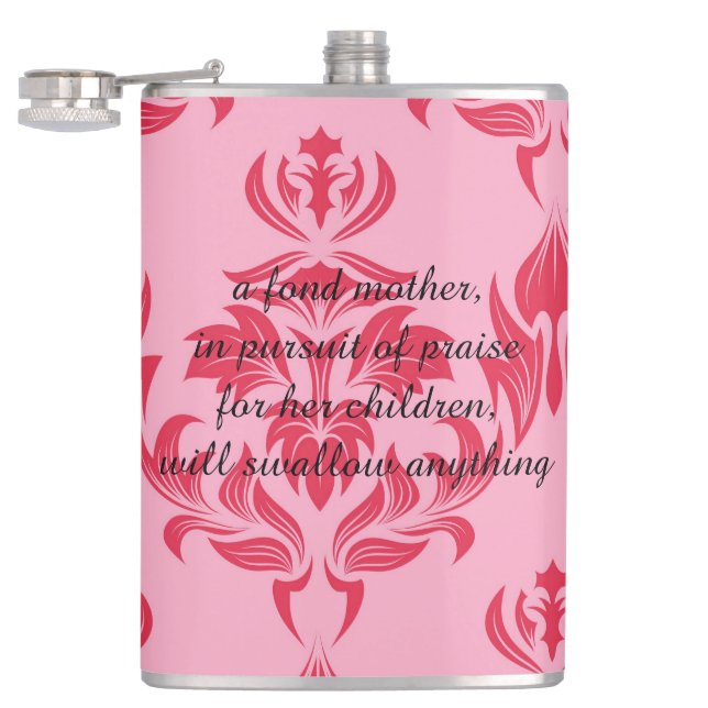 A fond mother will swallow anything hip flask (Opened)
