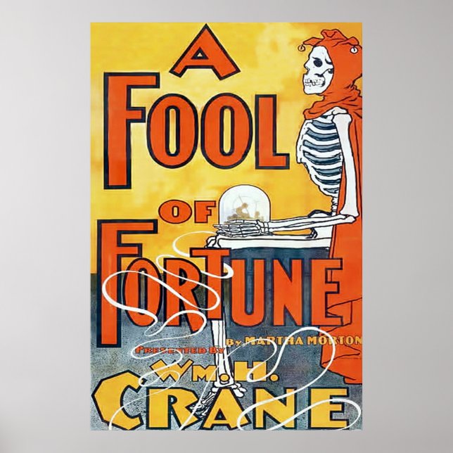 A Fool Of Fortune ~ Vintage Theatre Poster (Front)