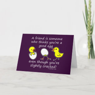A friend is someone card