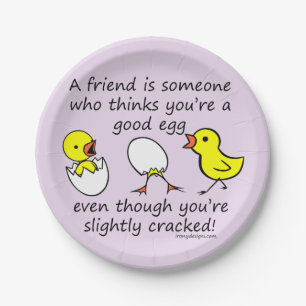 A Friend is Someone Funny BFF Saying Paper Plate