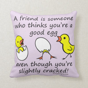 A Friend is Someone Funny BFF Saying Throw Pillow