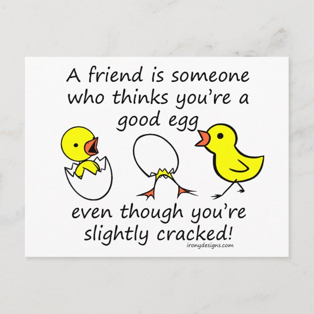 A friend is someone postcard (Front)