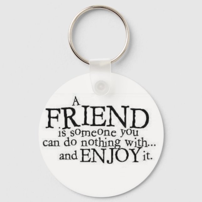 A Friend Keychain (Front)