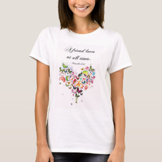 A Friend Loves At All Times Scripture Quote Tee