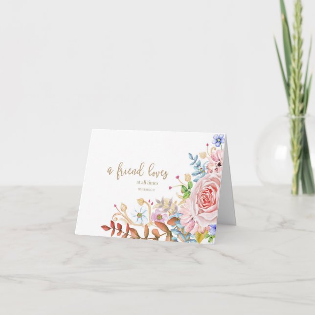 A Friends Loves At All Times Prov 17:17 Note Card (Front)