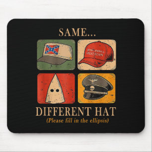 A Fun Puzzle, Same...different Hat,funny Protest T Mouse Pad