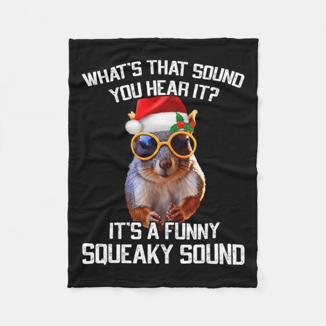 A Fun Squeaky Sound Christmas Squirrel Xmas  Fleece Blanket (Front)